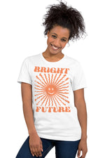 Bright Future T-Shirt