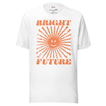 Bright Future T-Shirt