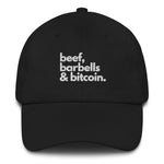 beef, barbells & bitcoin dad hat