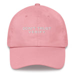 Don't Trust Verify Dad Hat