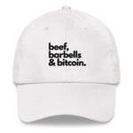 Beef Barbells & Bitcoin Dad Hat