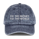 Fix The Money Vintage Hat