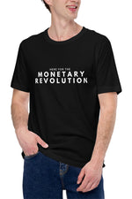 Monetary Revolution T-Shirt