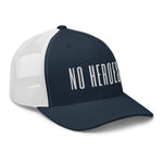 No Heroes Trucker Hat, Navy/ White No Heroes Trucker Hat